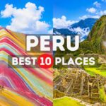 Amazing Places to Visit in Peru – Travel Video