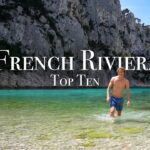 Top 10 Places On The French Riviera – Travel Guide